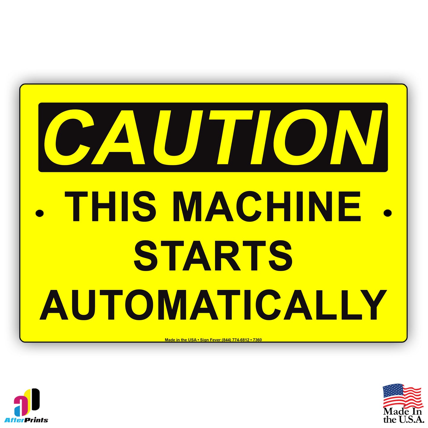 Caution This Machine Starts Automatically Sign