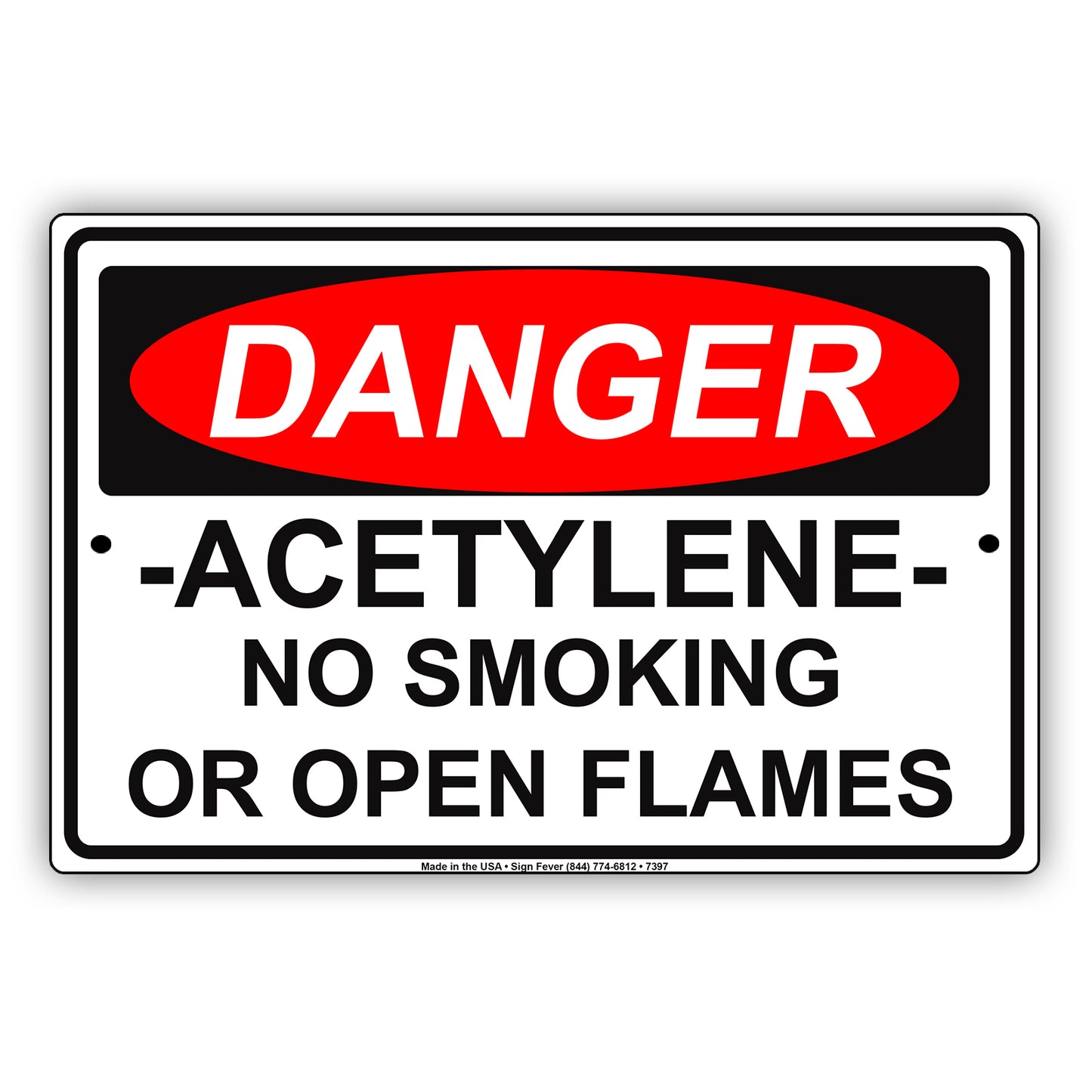 Danger Acetylene No Smoking Or Open Flames Restriction Strictly Prohibited Alert Notice Aluminum Metal Sign Plate
