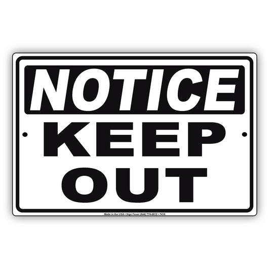 Notice Keep Out Danger Reserved Area Do Not Park Notice Aluminum Metal Sign Plate