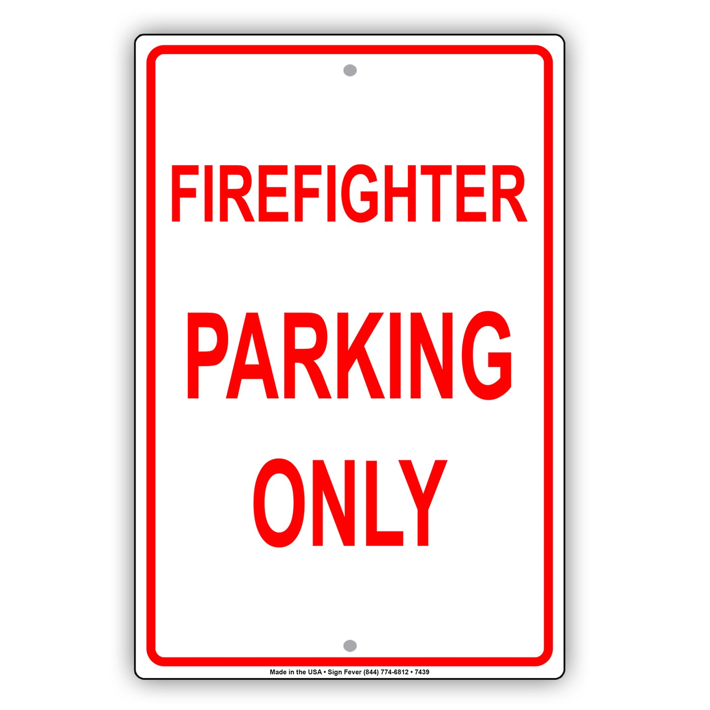 Firefighter Parking Only Rescue Squad Emergency Reserved Parking Aluminum Metal Sign Plate