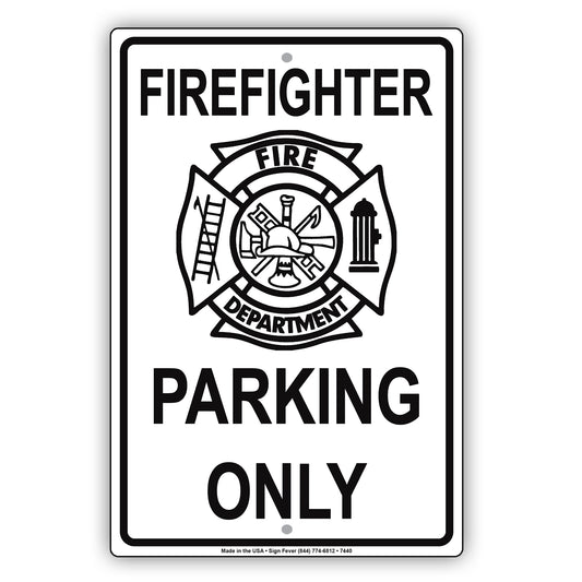 Firefighter Parking Only Fire Department Rescue Squad Emergency Reserved Parking Aluminum Metal Sign Plate