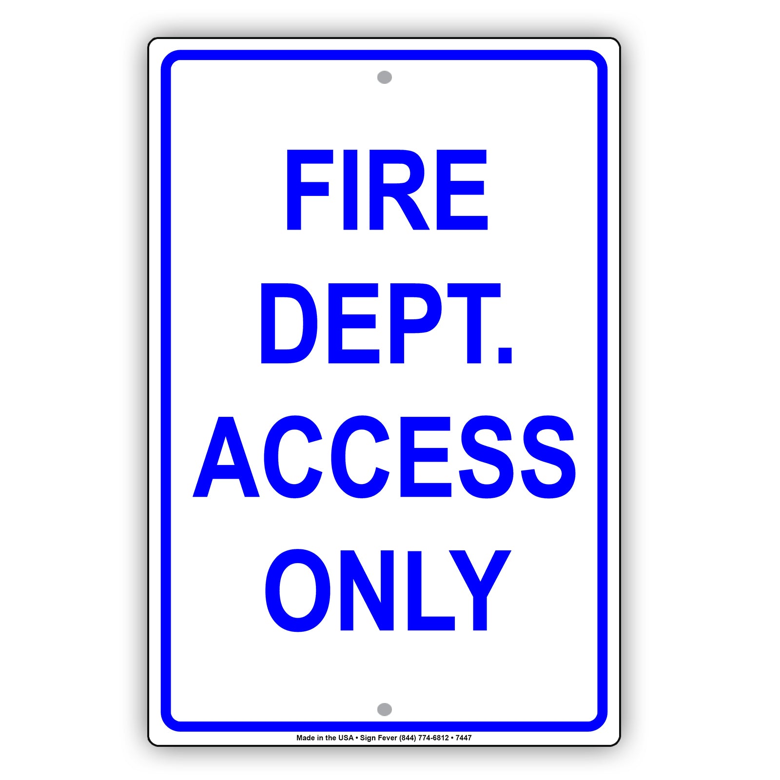 Fire Dept. Access Only Rescue Squad Emergency Reserved Parking Aluminum Metal Sign Plate