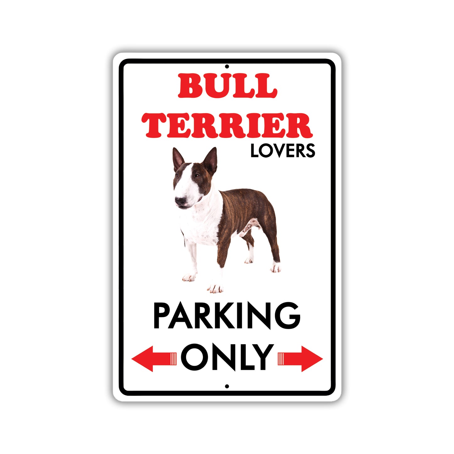 Beware! Guard Bull Terrier On Duty Dog Sign