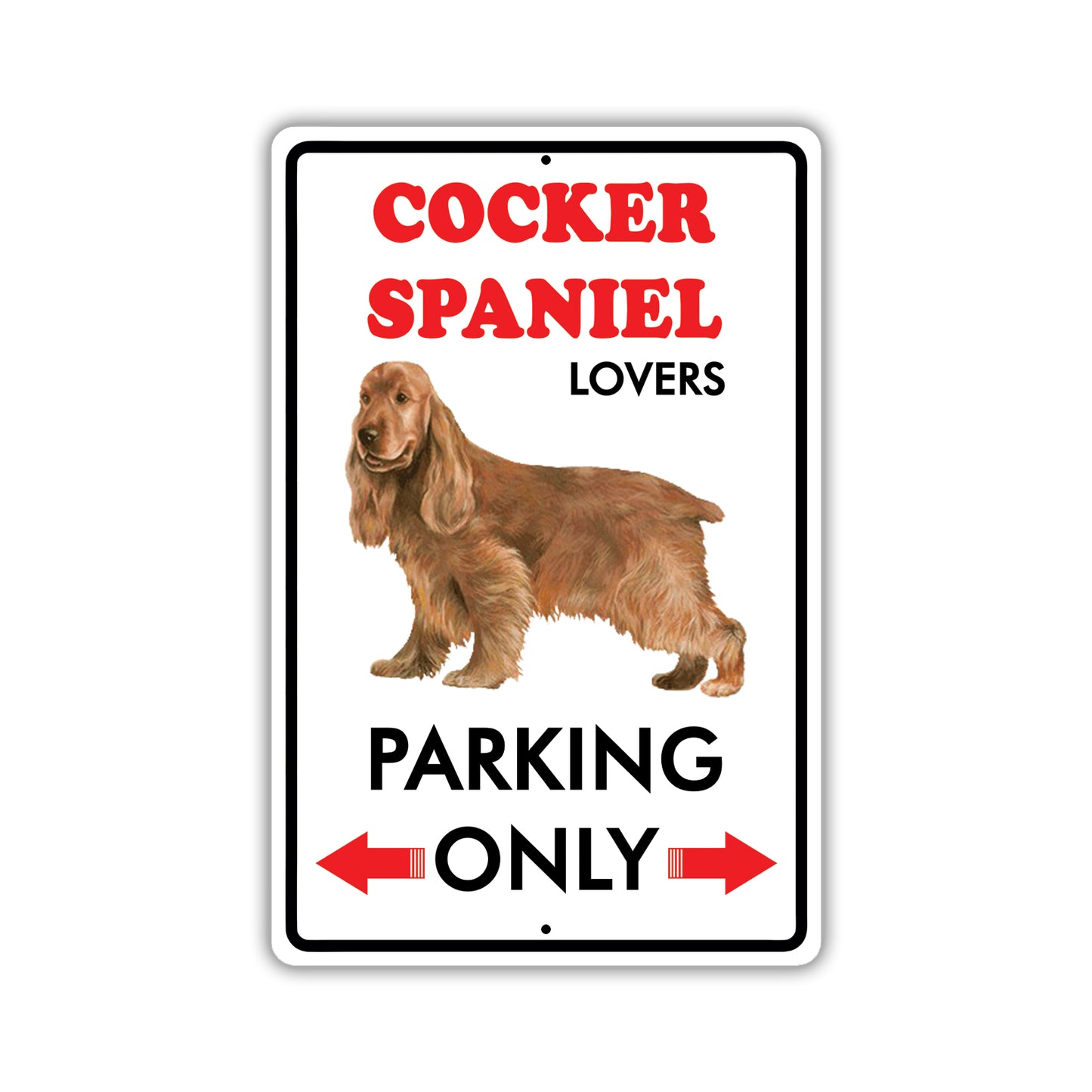 Beware! Guard Cocker Spaniel On Duty Dog Sign