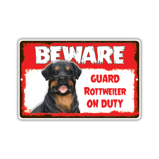 Beware! Guard Rottweiler On Duty Dog Sign