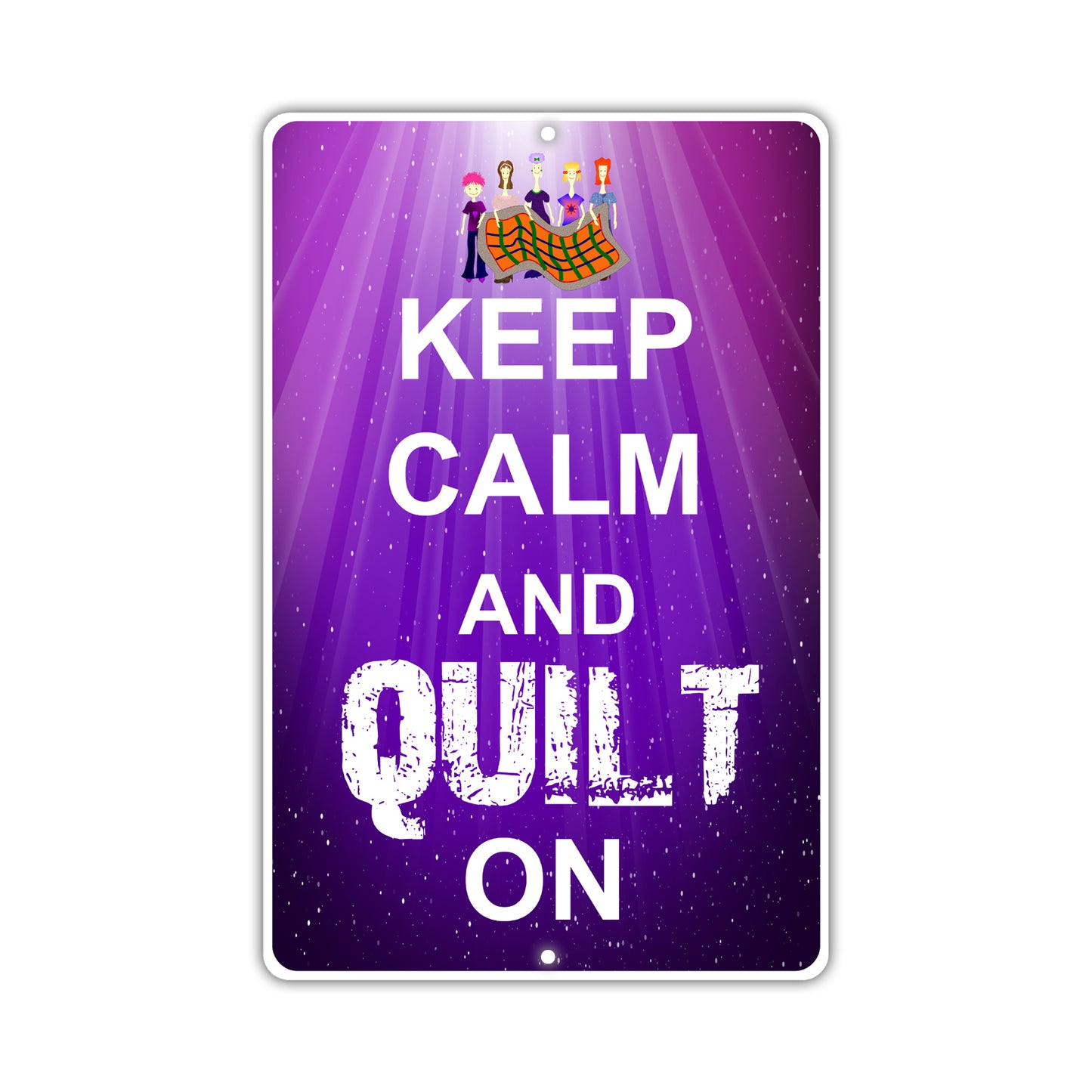 Keep Calm And Quilt On With Humor Jokes Funny Gags Novelty Caution Alert Warning Aluminum