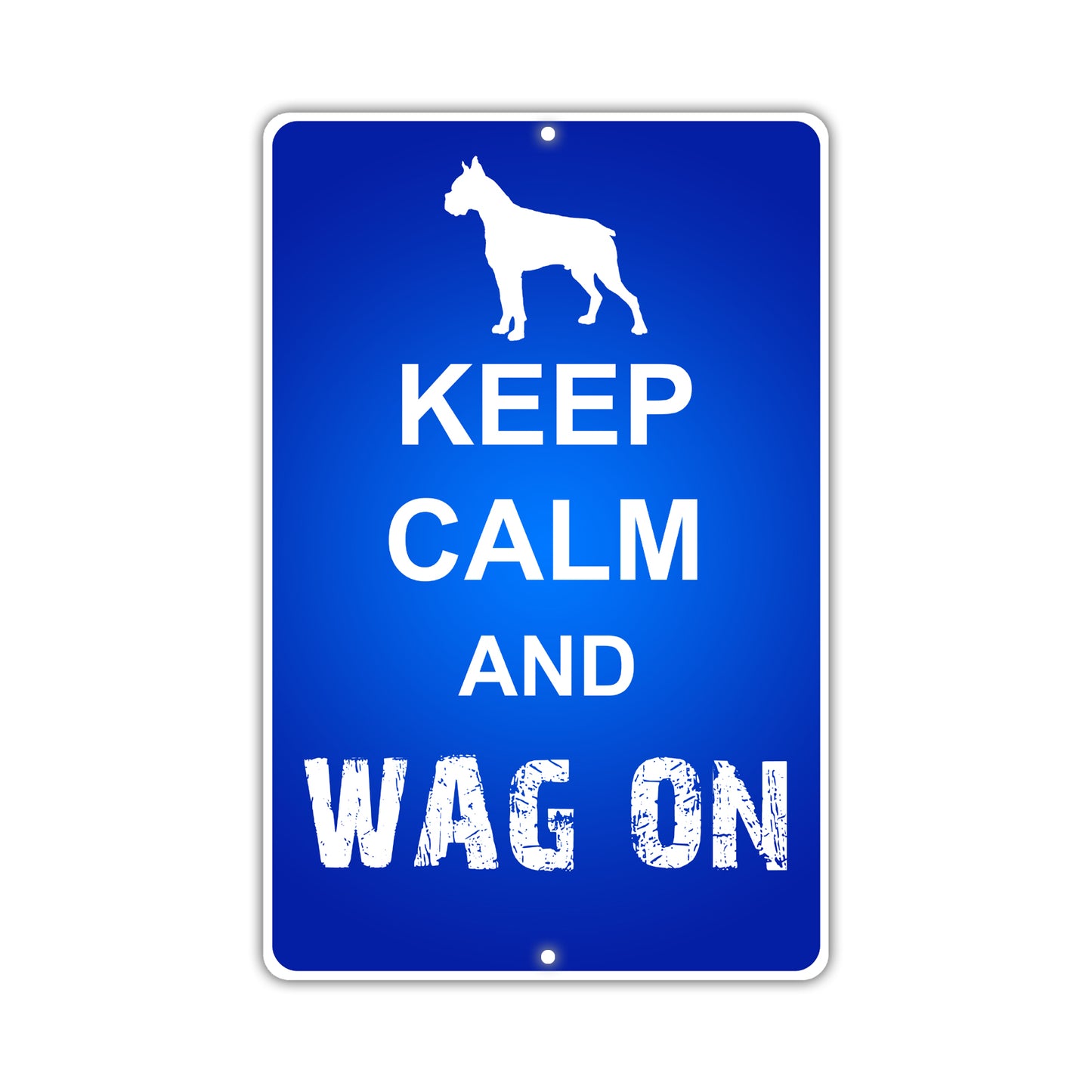 Keep Calm And Wag On With Humor Jokes Funny Gags Novelty Caution Alert Warning Aluminum