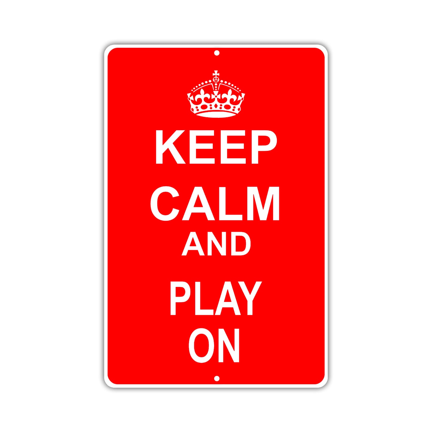 Keep Calm And Play On With Humor Jokes Funny Gags Novelty Caution Alert Warning Aluminum Sign