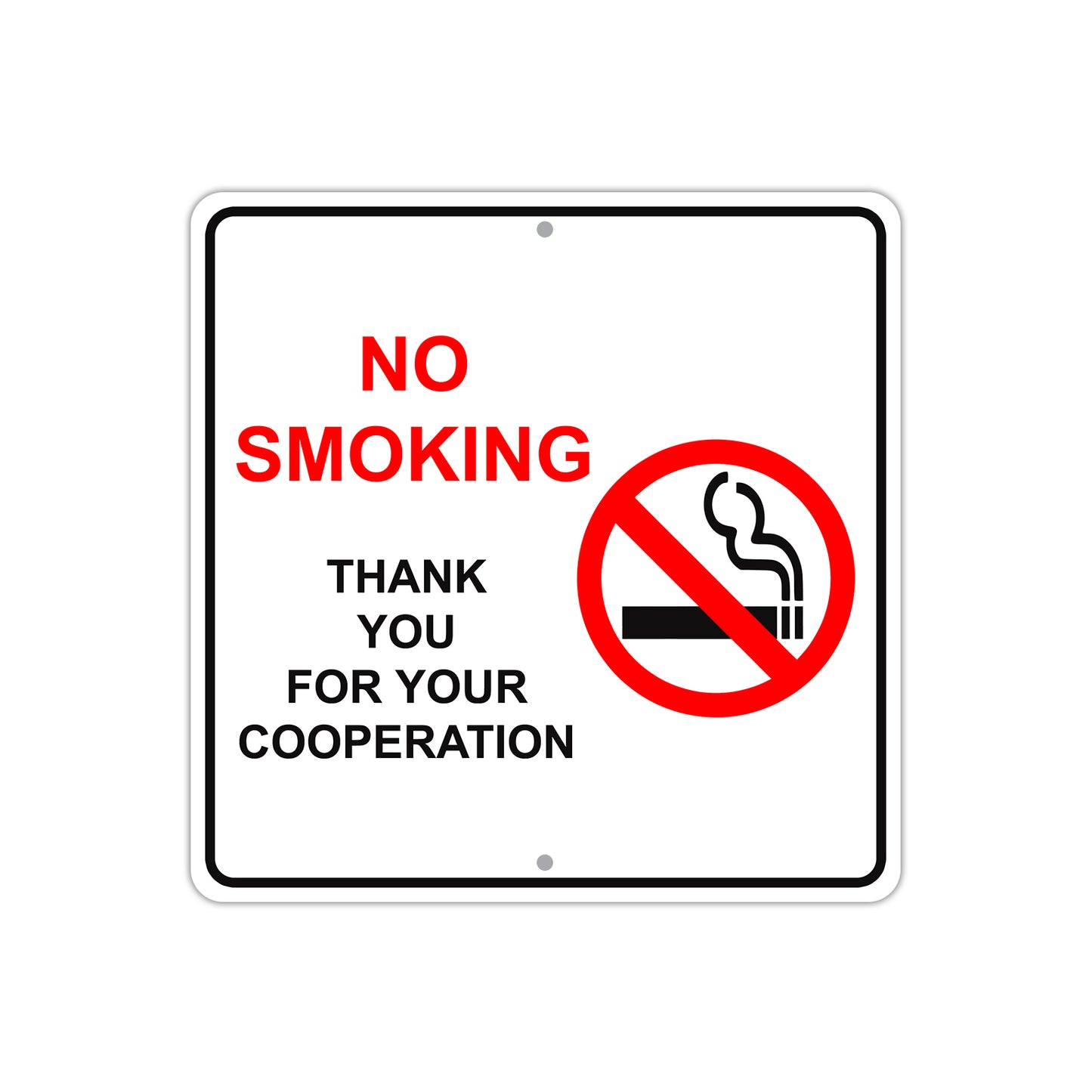 No Smoking Thank You For Your Cooperation Aluminum Metal Sign Plate