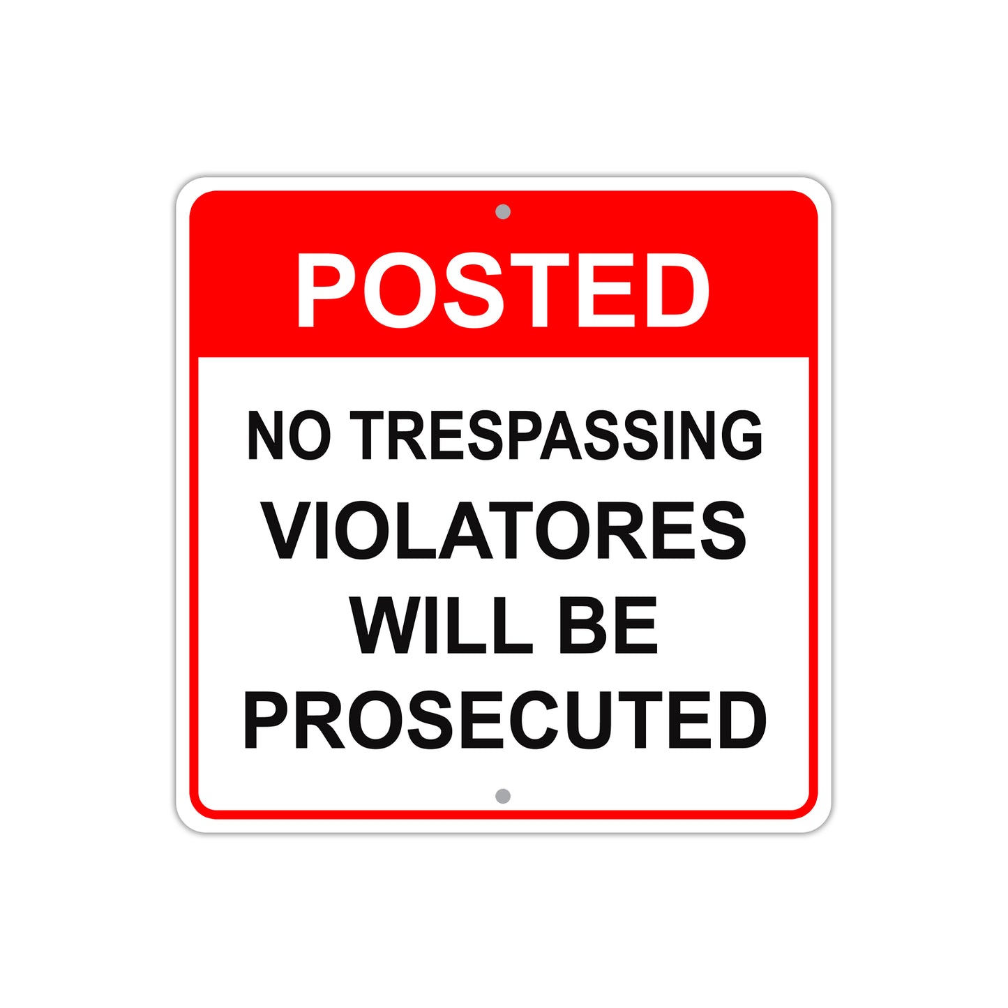 Posted No Trespassing Violators Will Be Prosecuted Aluminum Metal Sign Plate