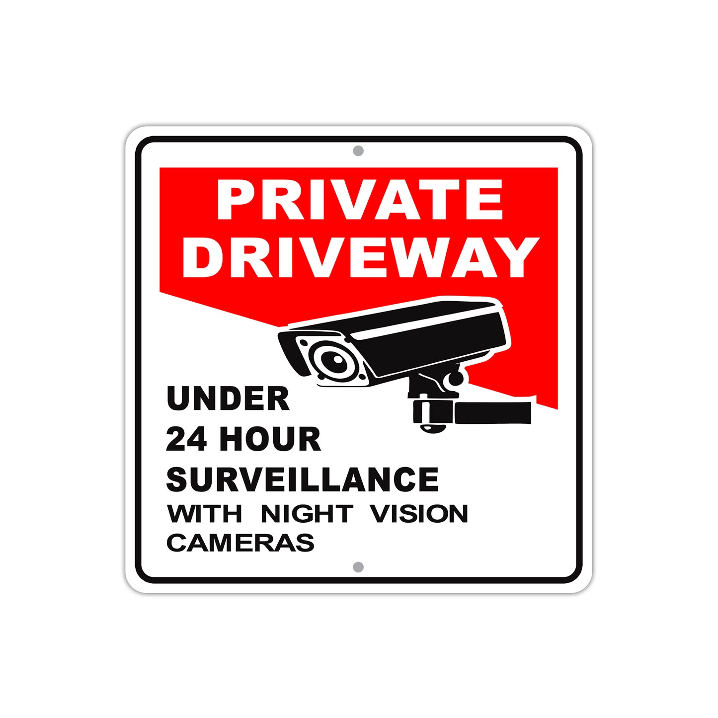 Private Driveway Under 24 HR Surveillance With Night Vision Cameras Aluminum Metal Sign Plate