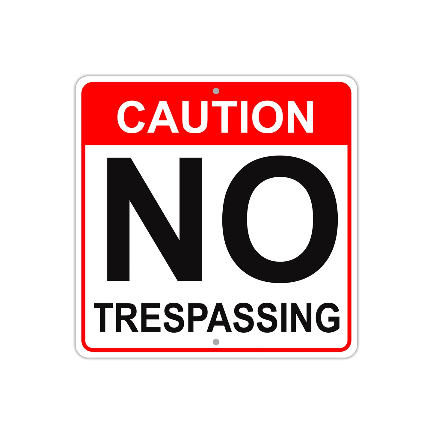 Caution No Trespassing Aluminum Metal Sign Plate