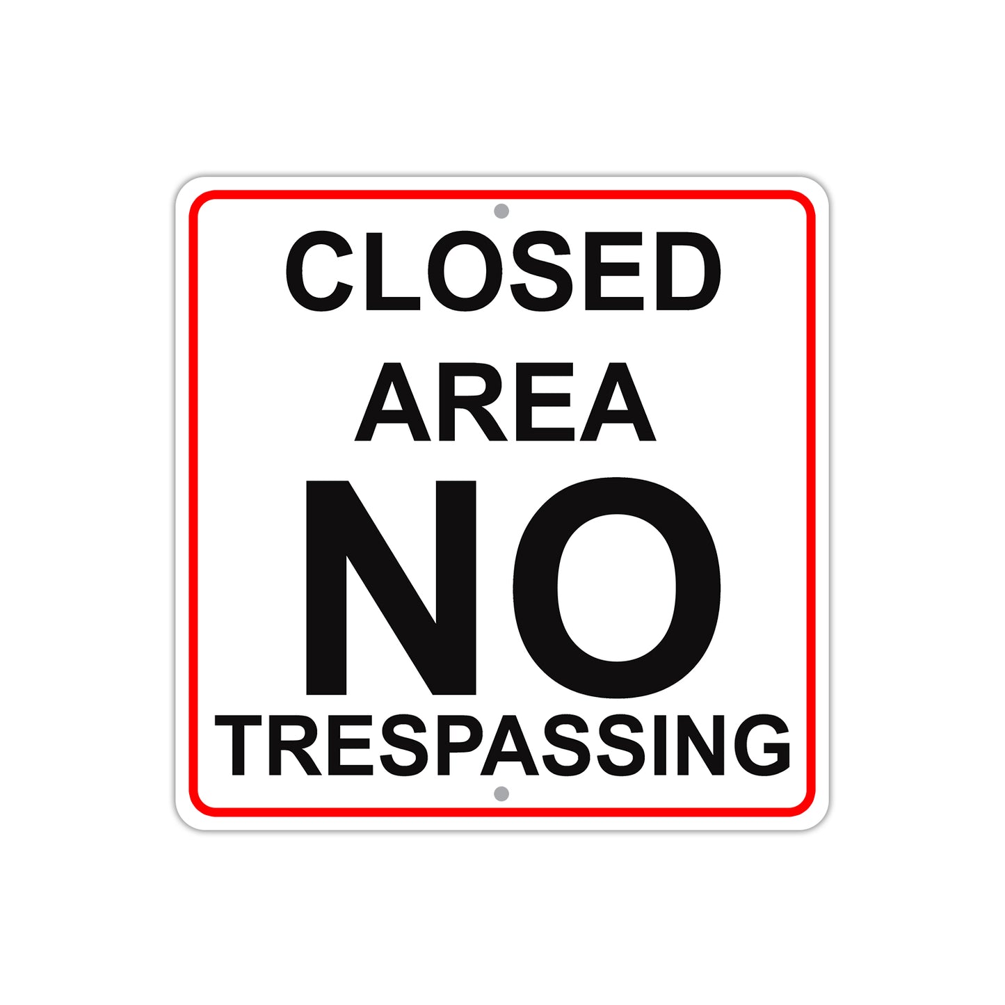 Closed Area No Trespassing Caution Aluminum Metal Sign Plate