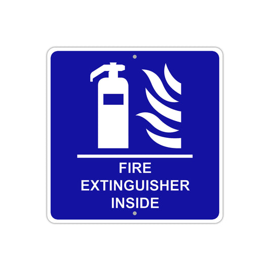 Fire Extinguisher Inside Caution Aluminum Metal Sign Plate