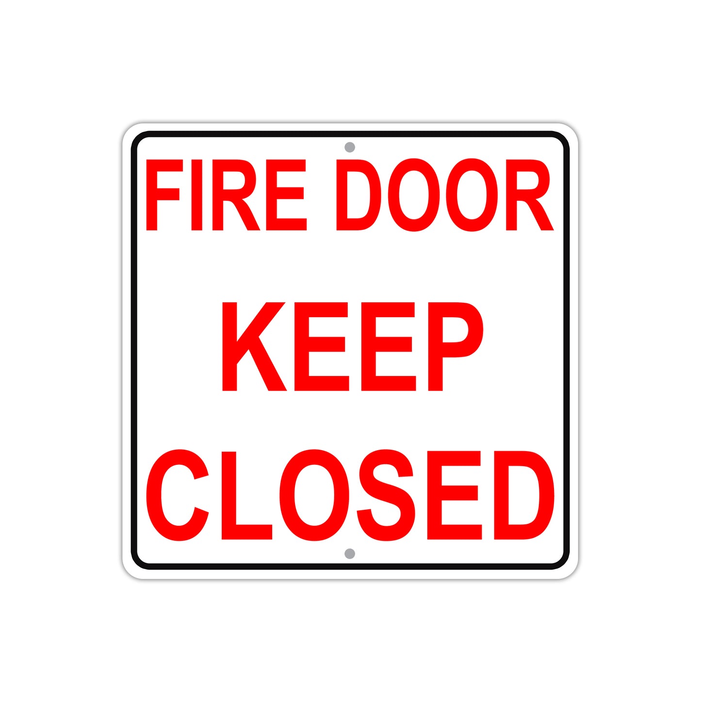 Warning Fire Door Keep Closed Aluminum Metal Sign Plate
