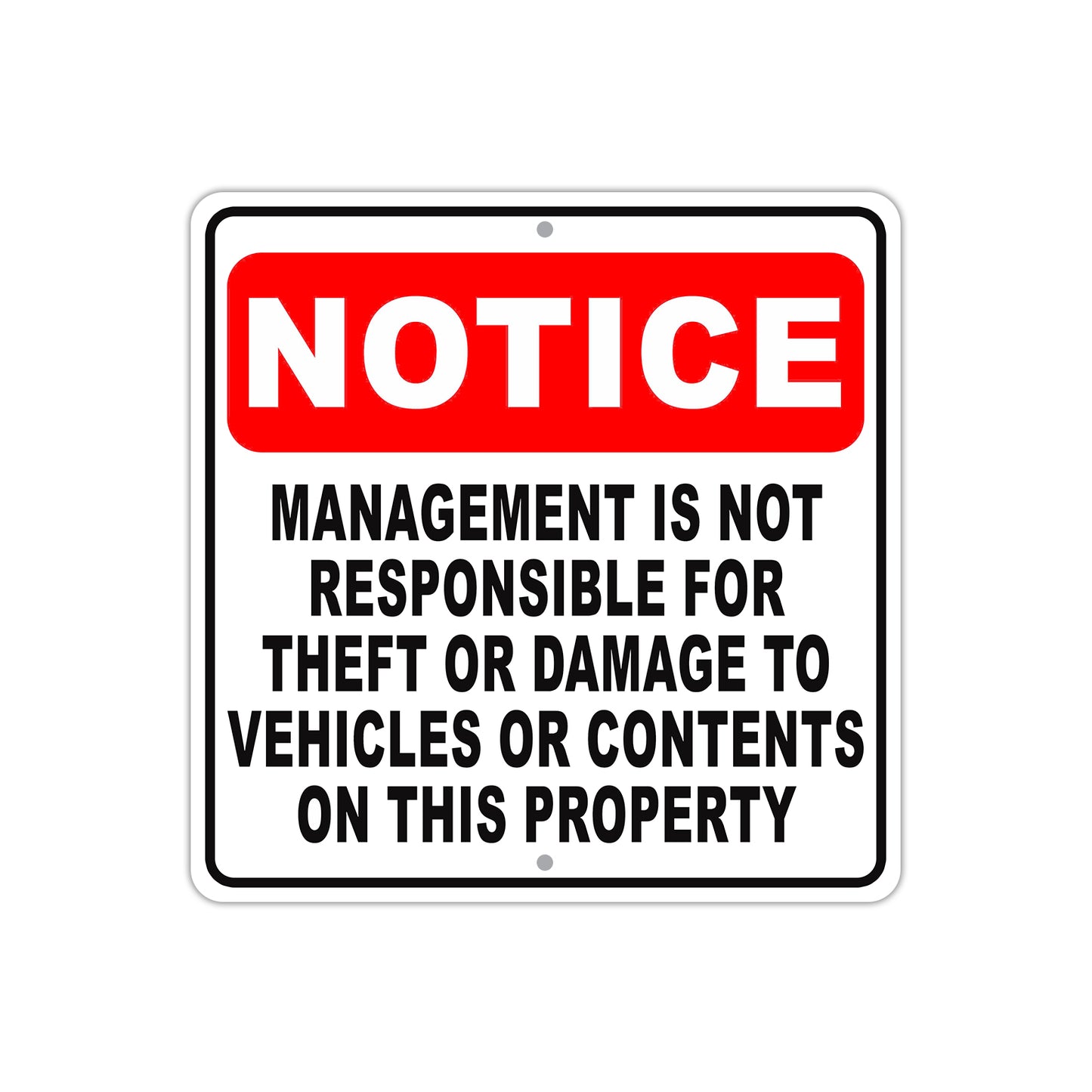 Notice Not Responsible For Theft or Damage To Vehicles on this Property Aluminum Metal Sign Plate