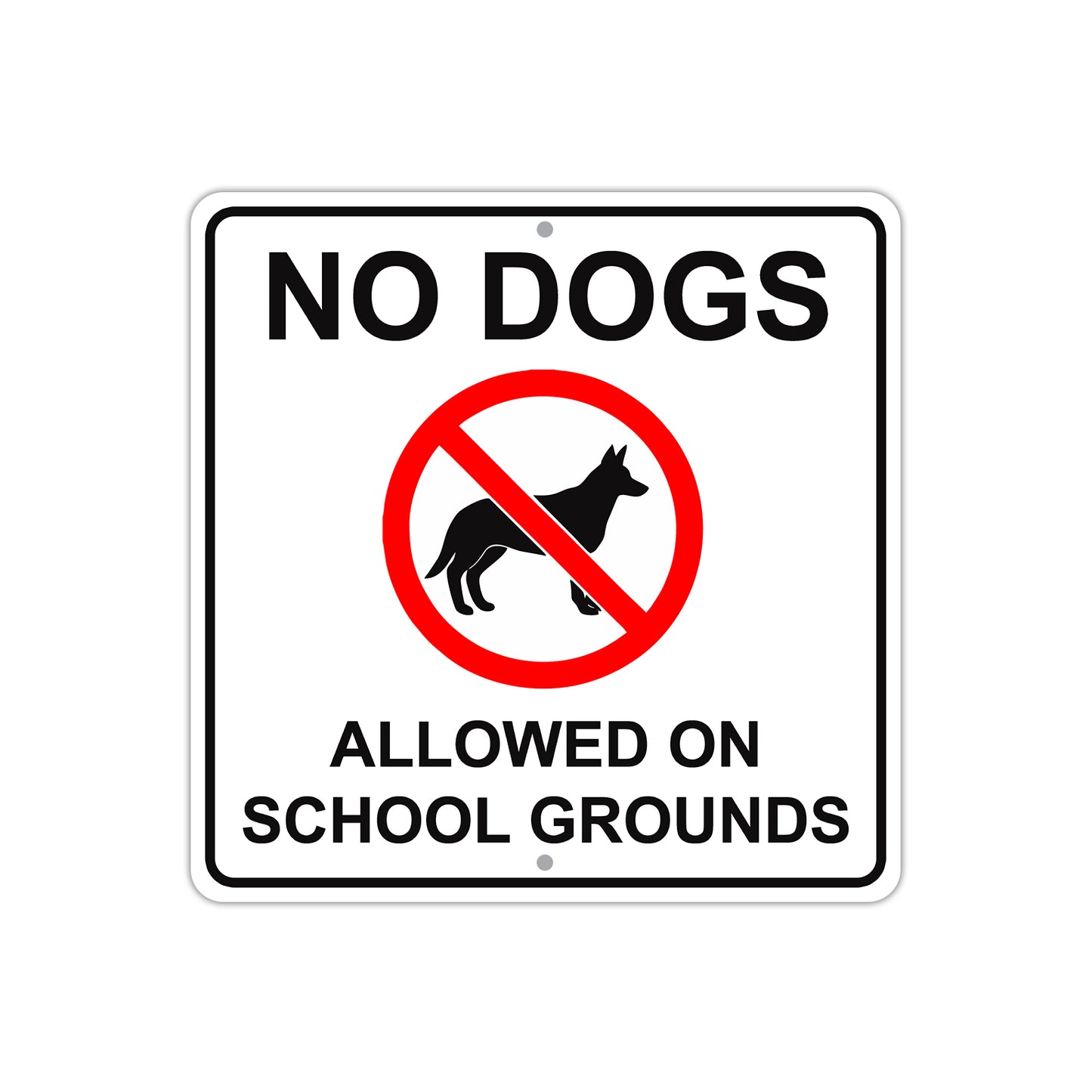 No Dogs Allowed on School Grounds Warning Aluminum Metal Sign Plate