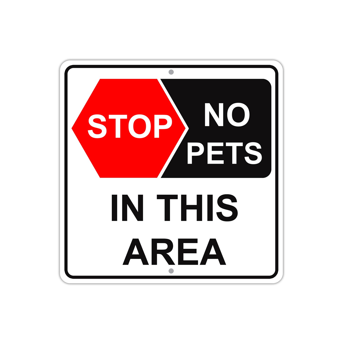 Stop No Pets In This Area Caution Aluminum Metal Sign Plate