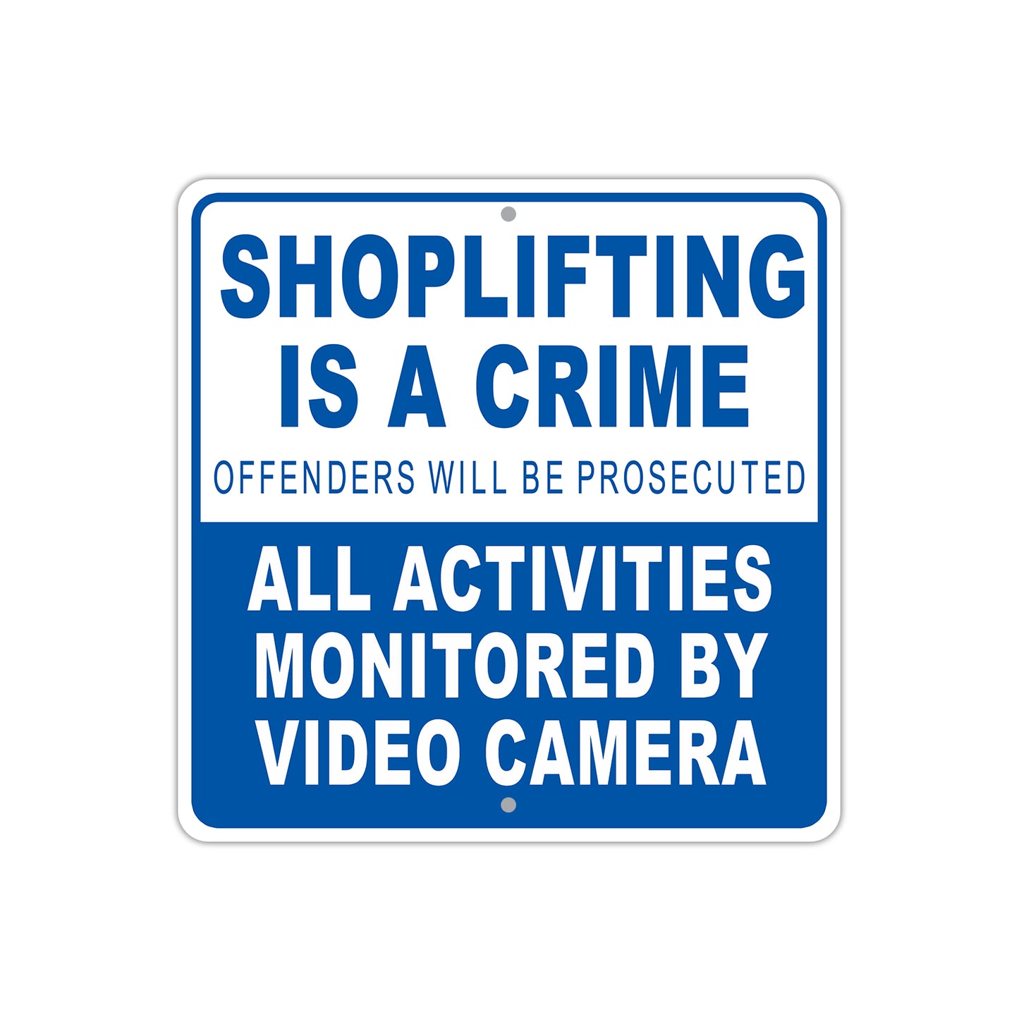Shoplifting is a Crime Monitored By Video Camera Aluminum Metal Sign Plate