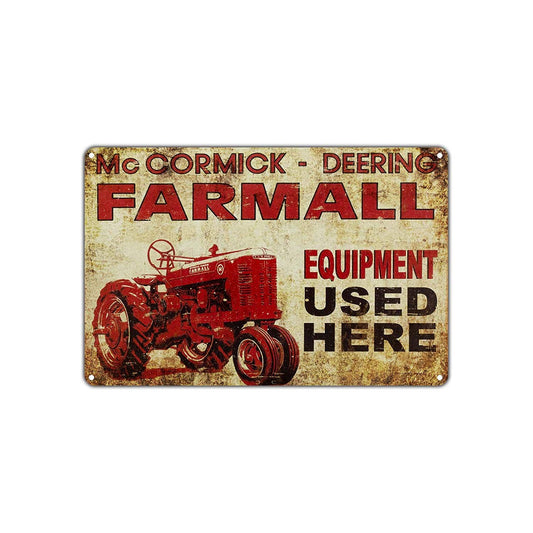 Mc Cormick Deering Farmall Equipment Used Here Wall Decor Art Shop Man Cave Bar Garage Aluminum