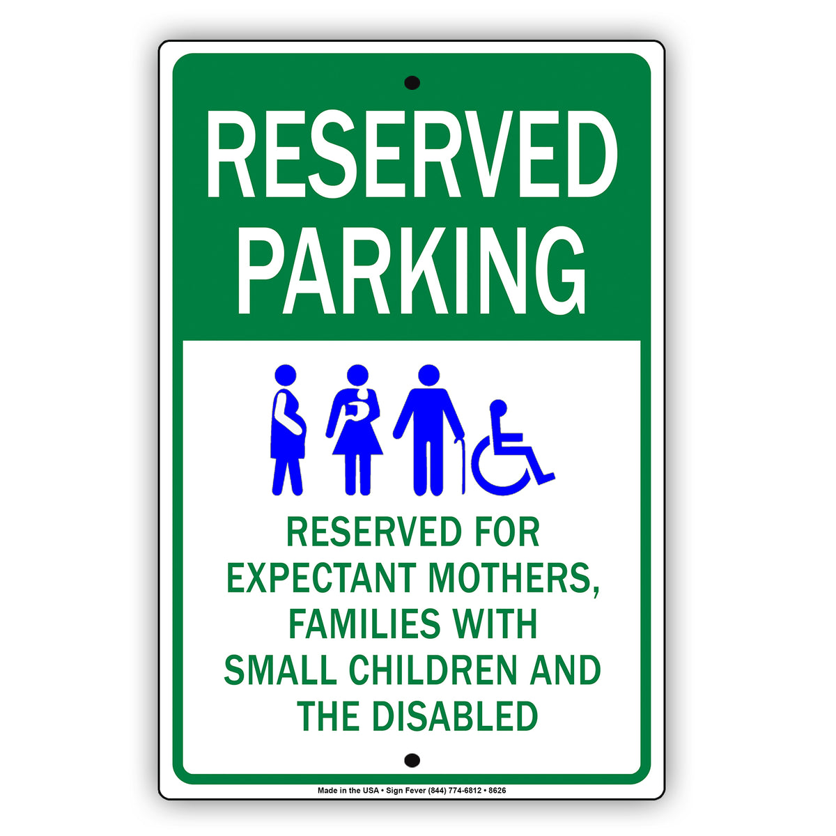 Reserved Parking For Expectant Mothers Falimies With Small Childrens And The Disable Aluminum Metal Sign Plate