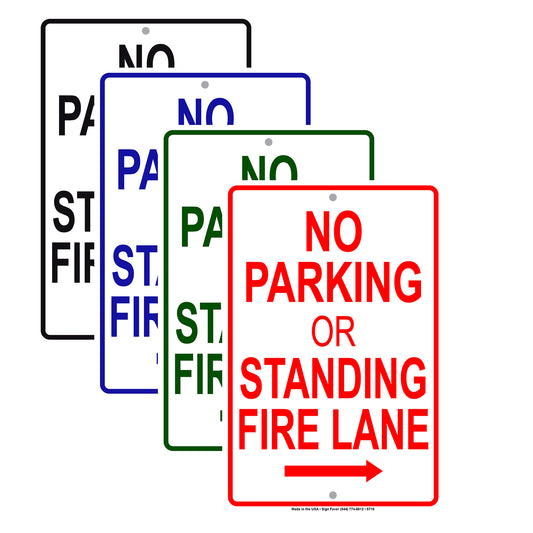 No Parking Or Standing Fire Lane With Right Arrow Aluminum Metal Sign Plate