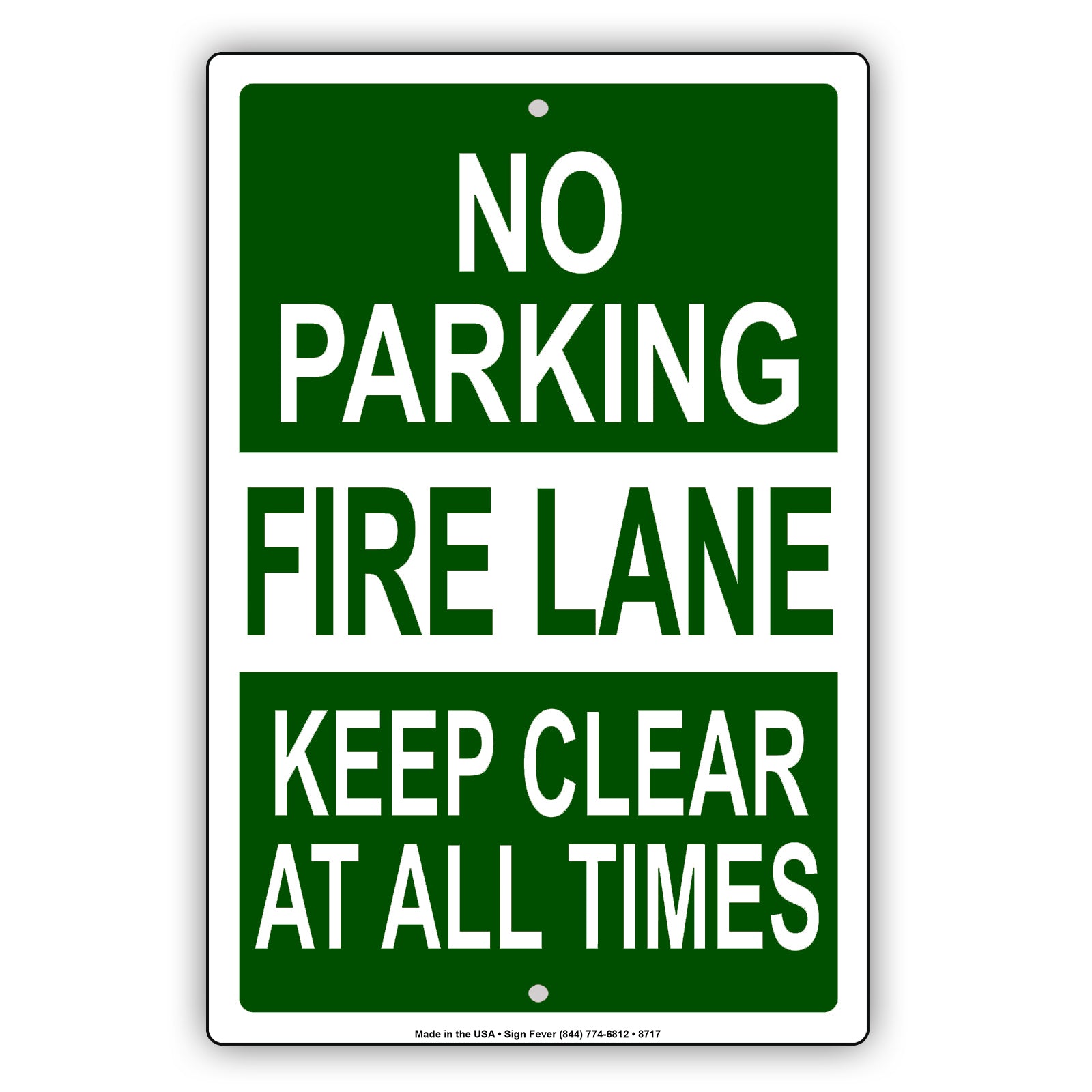 No Parking Fire Lane Keep Clear At All Times Aluminum Metal Sign Plate