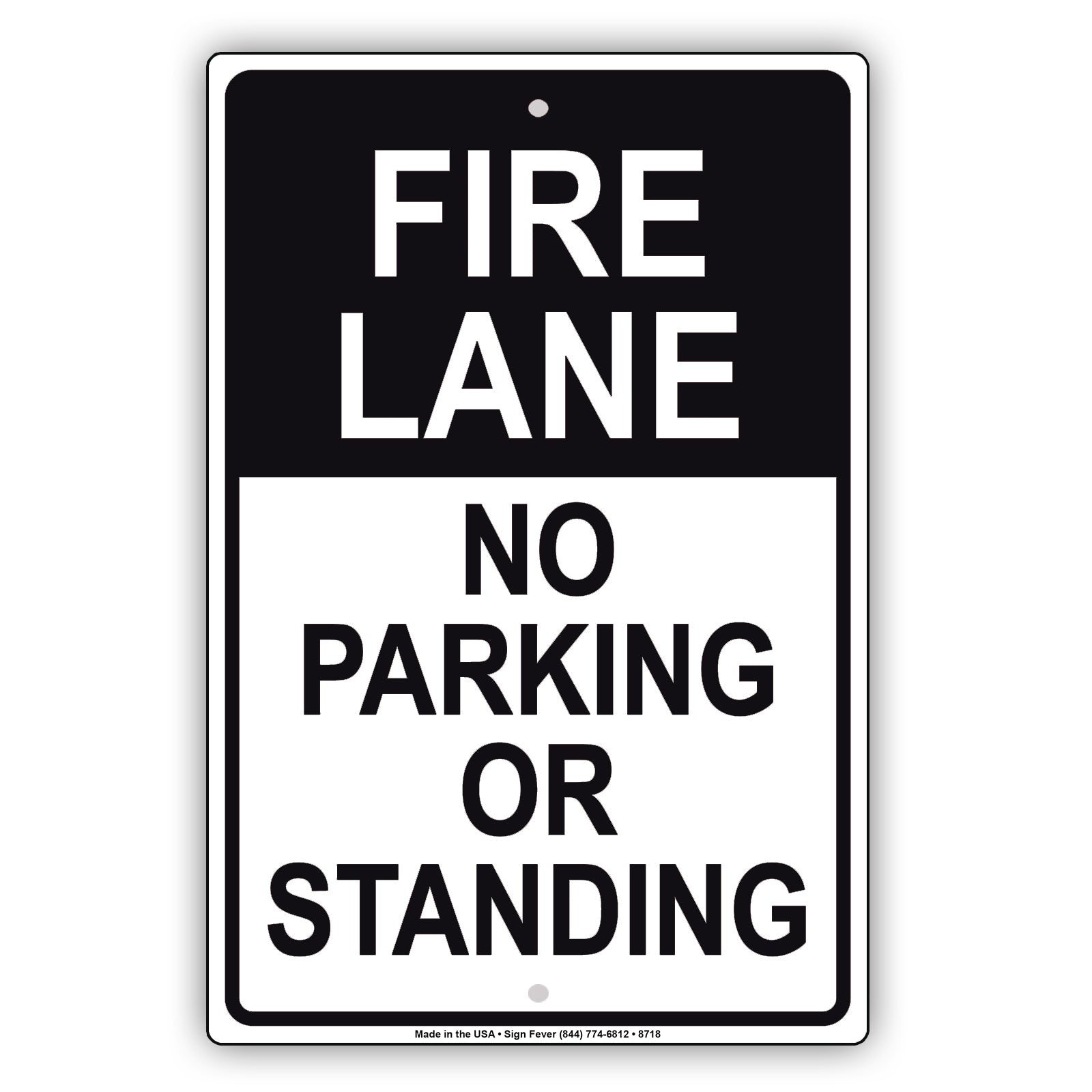 Fire Lane No Parking Or Standing Aluminum Metal Sign Plate