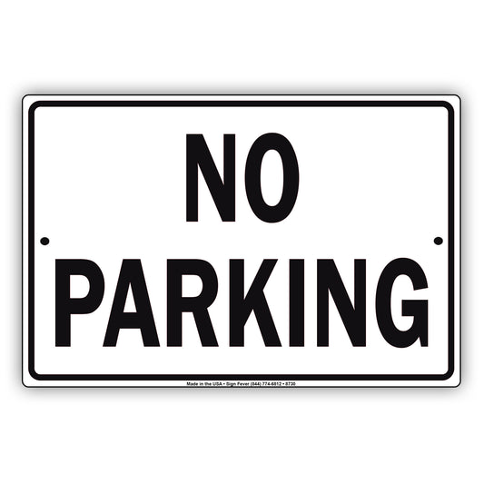 No Parking Road Traffic Aluminum Metal Sign Plate