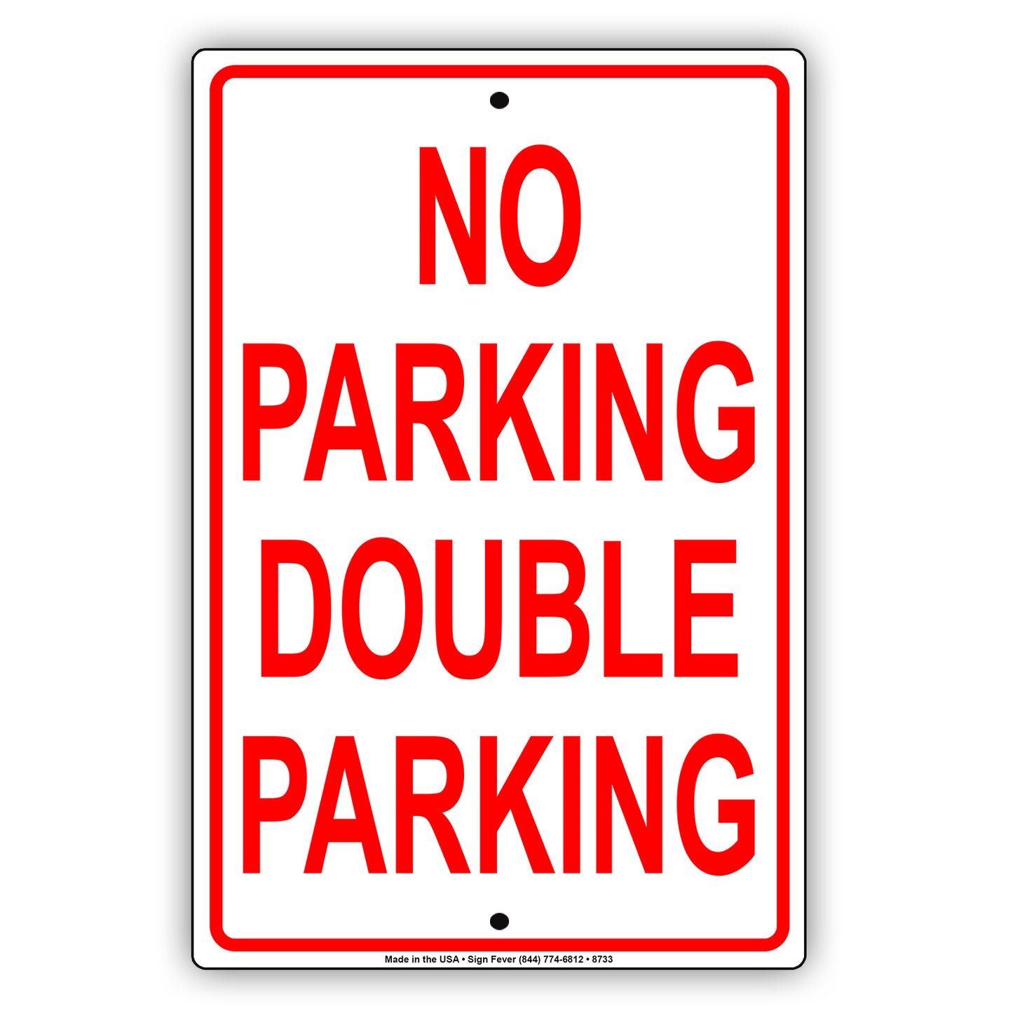 No Parking Double Parking Road Aluminum Metal Sign Plate