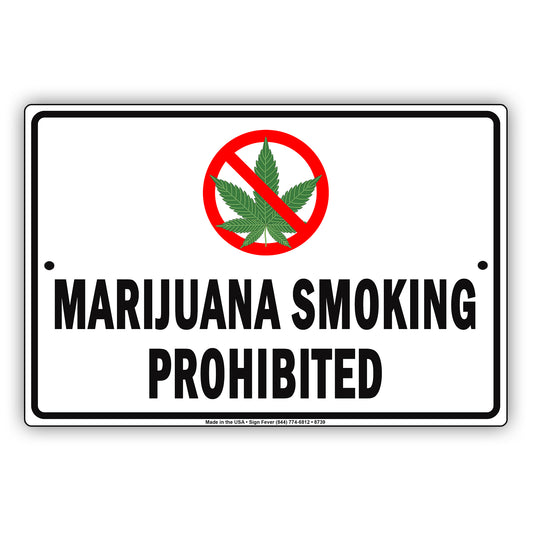 Marijuana Smoking Prohibited Drug Aluminum Metal Sign Plate