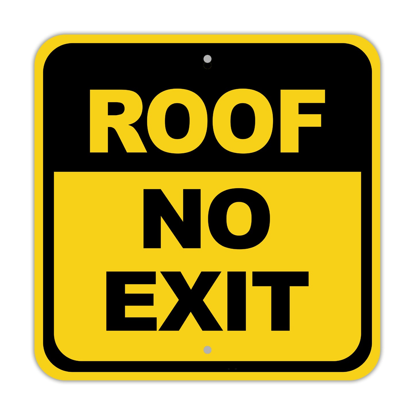 Roof No Exit Business Roof Access Aluminum Metal Sign Plate
