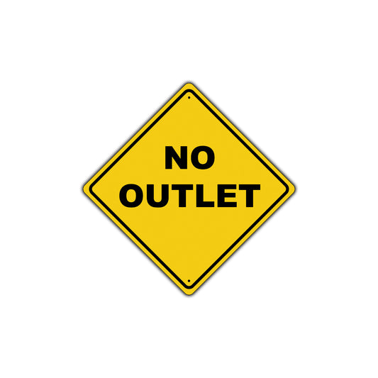 No Outlet Neighboorhood Road Warning Metal Aluminum Sign Xing Yield Novelty Plate