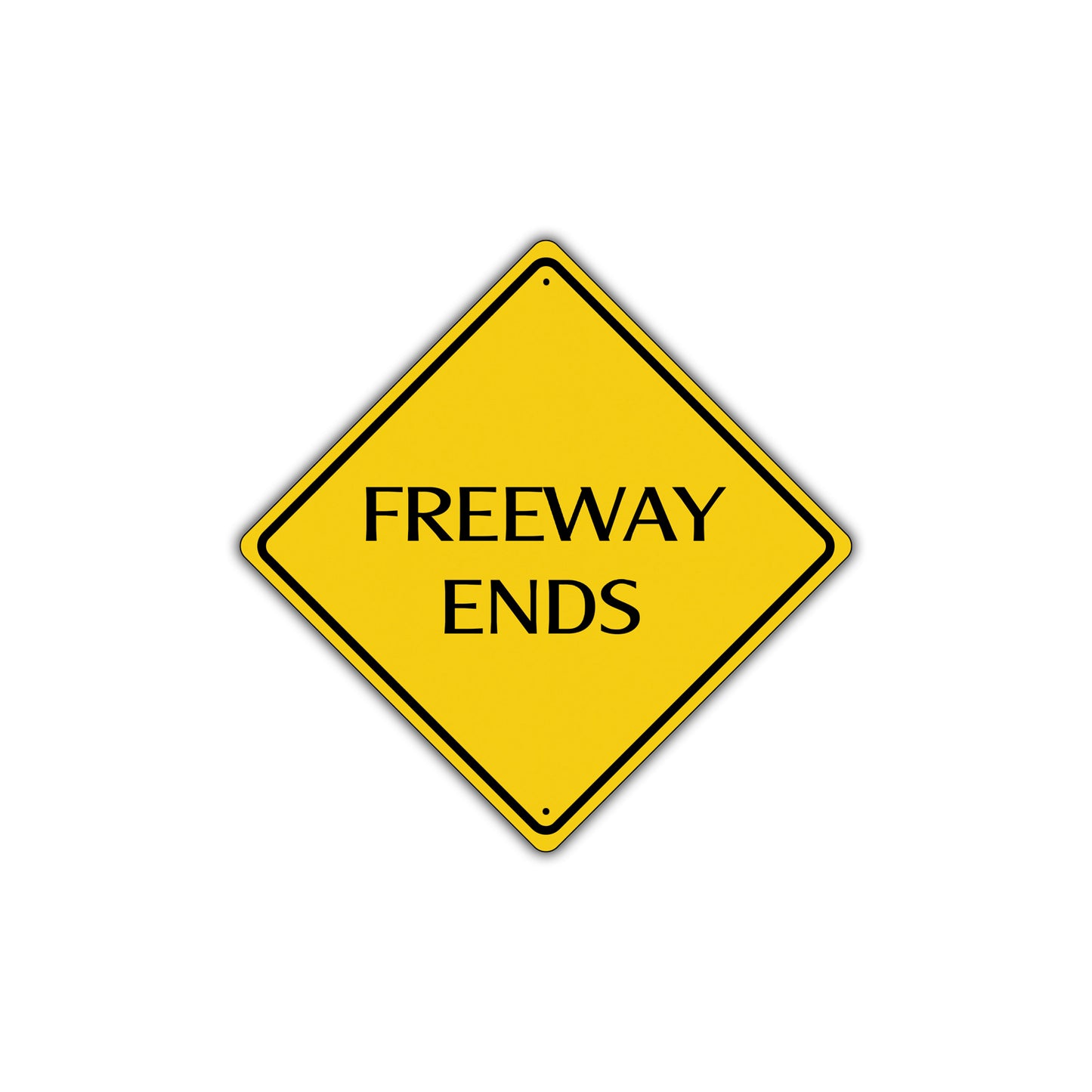 Freeway Ends Road Do Not Block Warning Caution Attention Xing Metal Aluminum Novelty Plate Sign