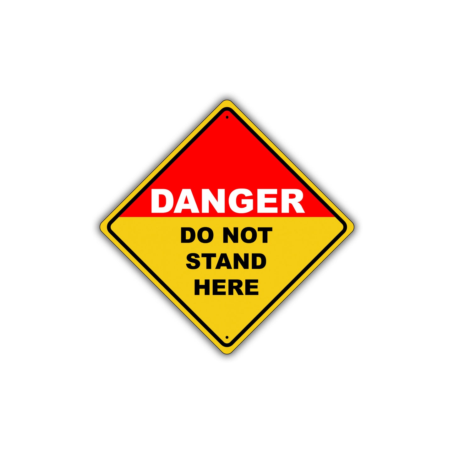 Danger Do Not Stand Here Osha Hazard Dangerous Metal Aluminum Novelty Alert Notice Sign Plate