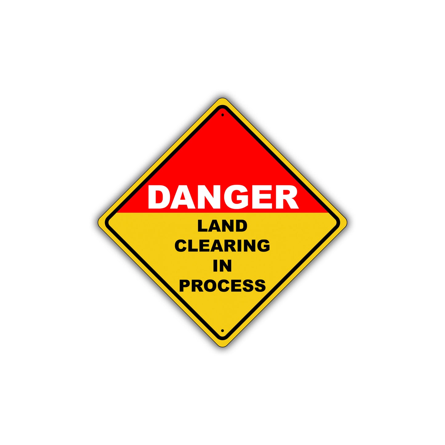 Caution Danger Land Clearing In Process Hazard Metal Alert Aluminum Novelty Notice Sign Plate