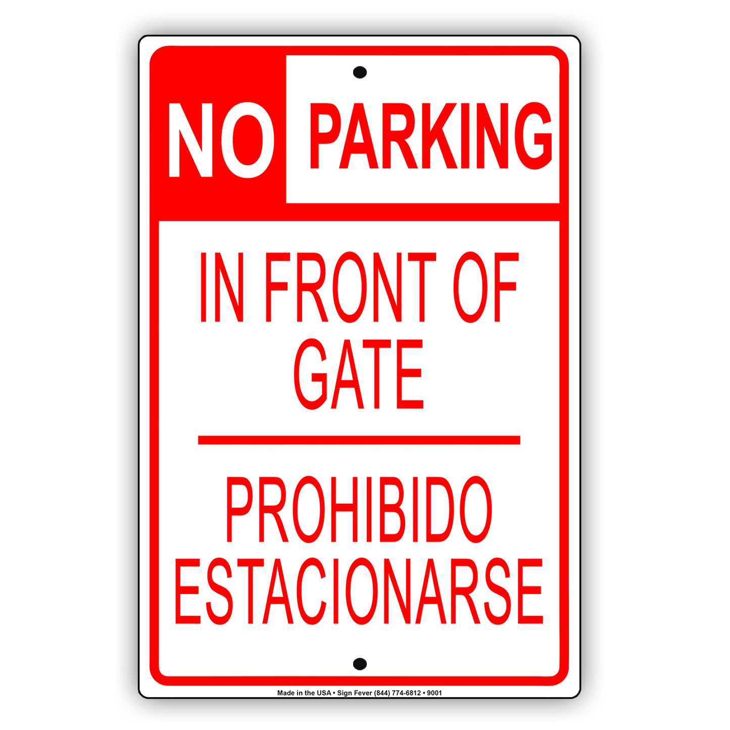 No Parking In Front Of Gate Spanish English Aluminum Metal Sign Plate