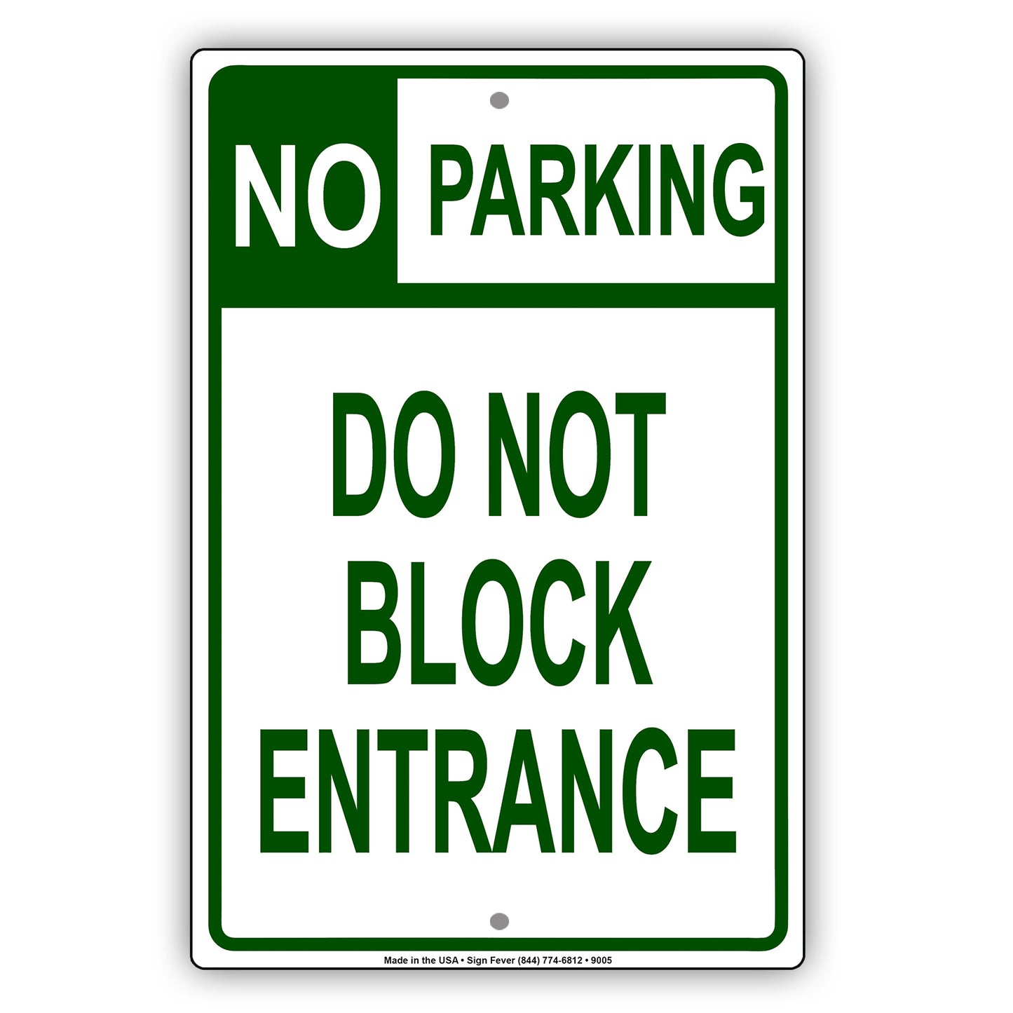 No Parking Do Not Block Entrance Aluminum Metal Sign Plate