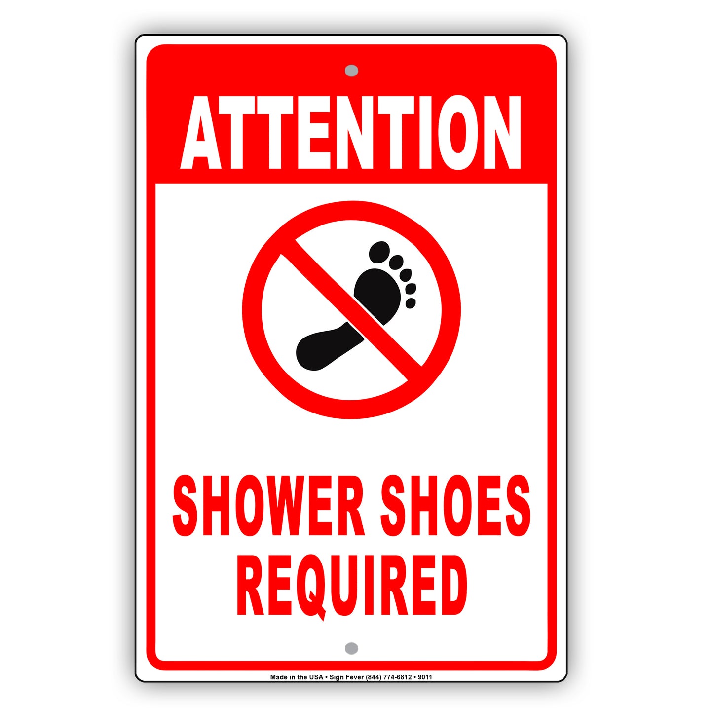 Attention Shower Shoes Required Pool Aluminum Metal Sign Plate