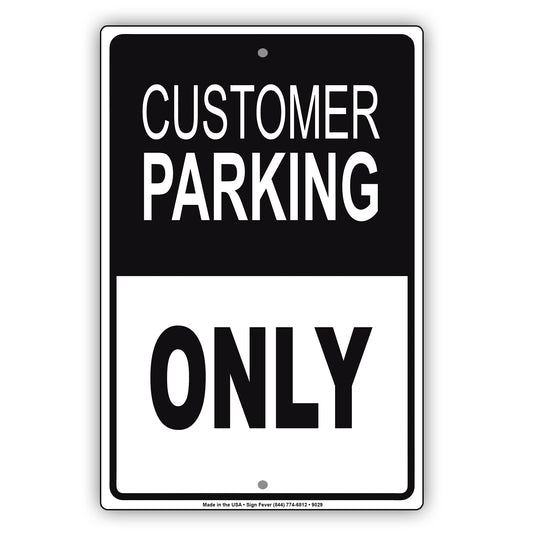 Customer Parking Only Store Retail Aluminum Metal Sign Plate