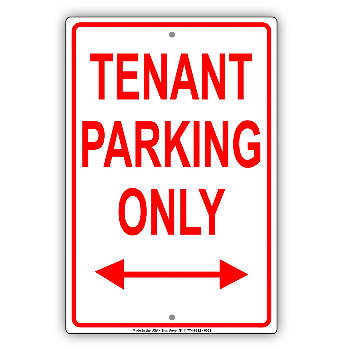 Tenant Parking Only With Both Side Arrow Aluminum Metal Sign Plate