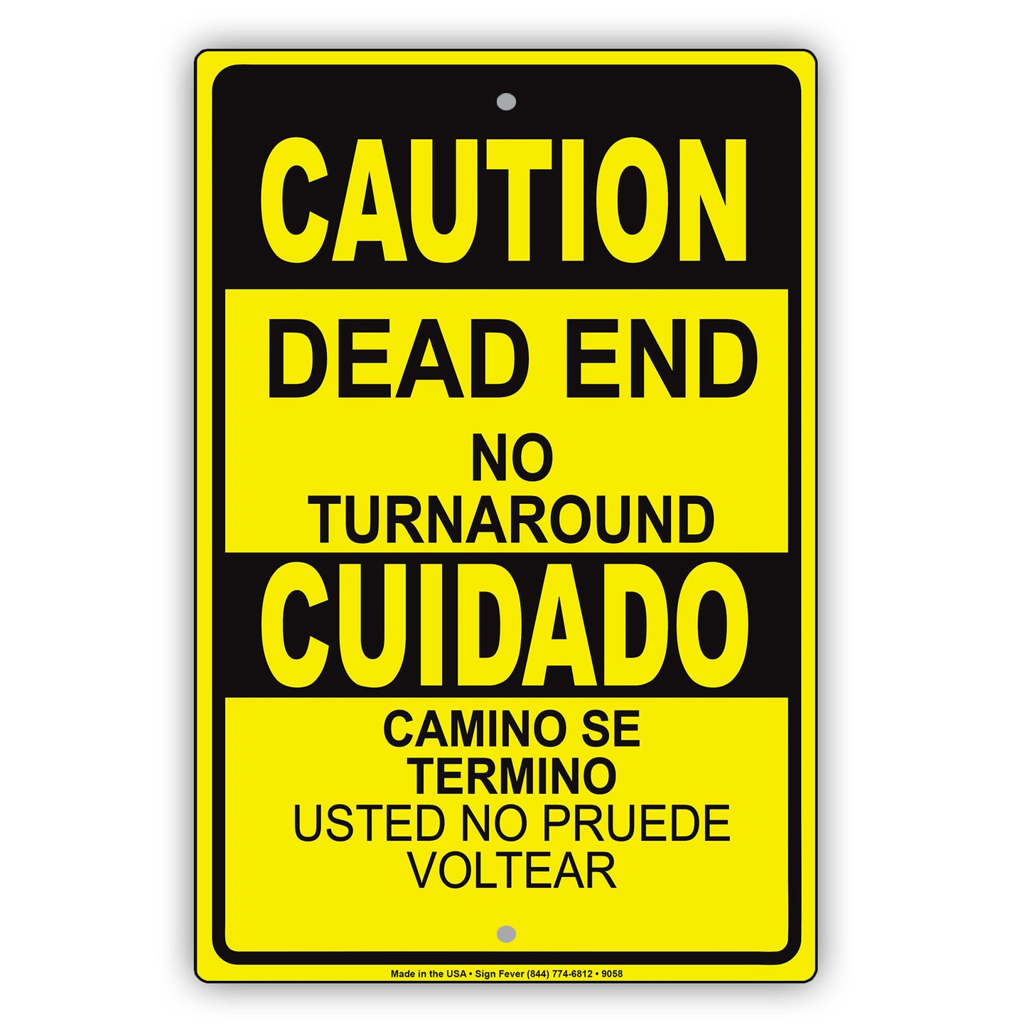 Caution Dead End No Turn Around Spanish Aluminum Metal Sign Plate