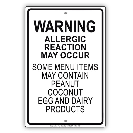 Warning Allergic Reaction May Occur Aluminum Metal Sign Plate