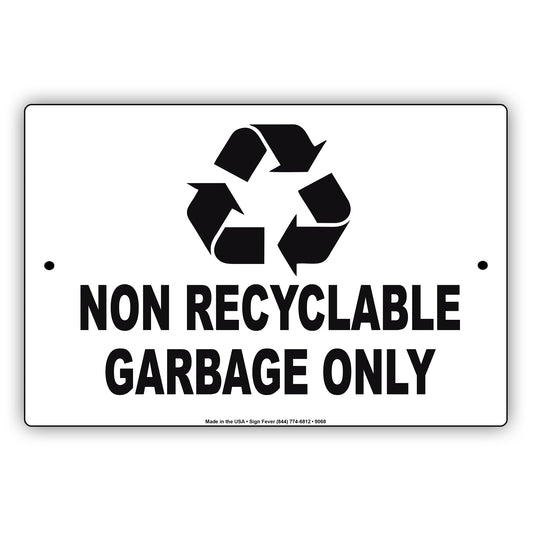 Non Recyclable Garbage Only Waste Aluminum Metal Sign Plate