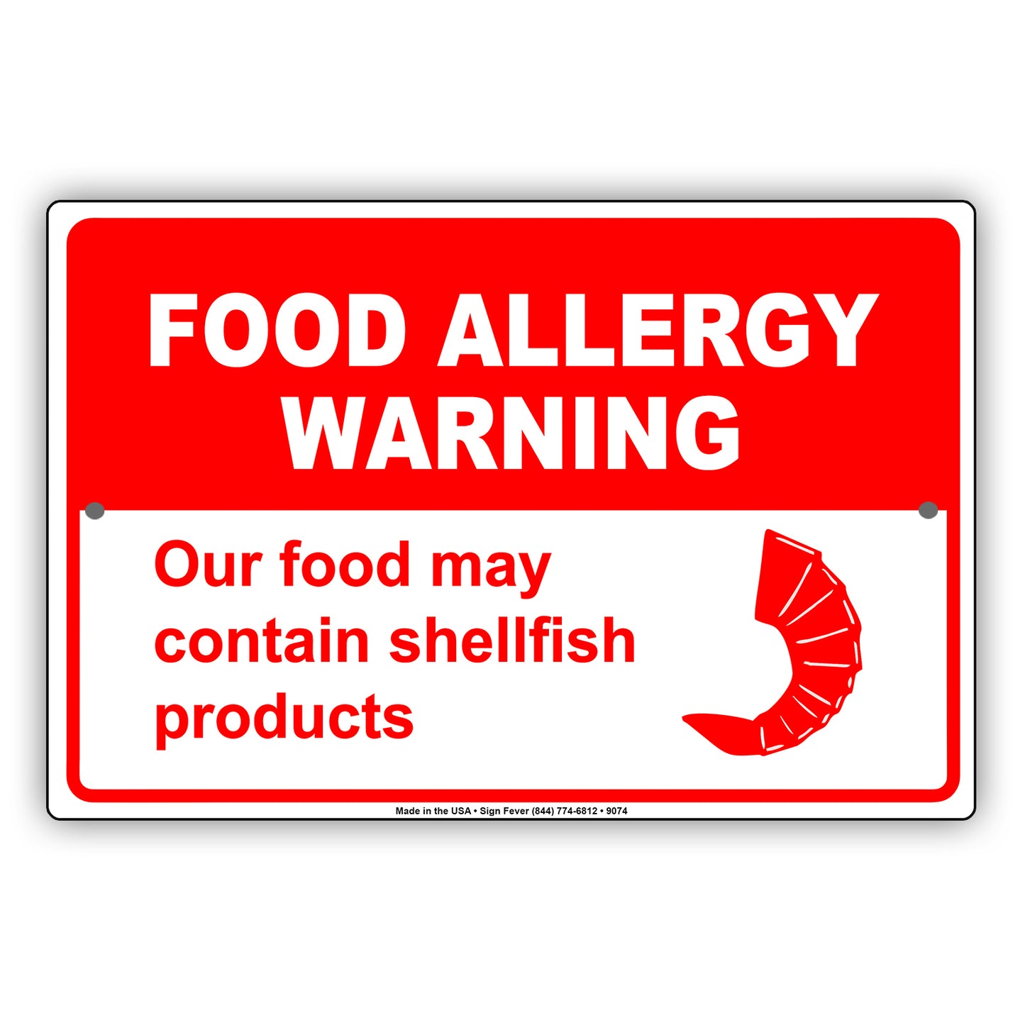 Food Allergy Warning Our Food May Contain Shellfish Products Aluminum Metal Sign Plate