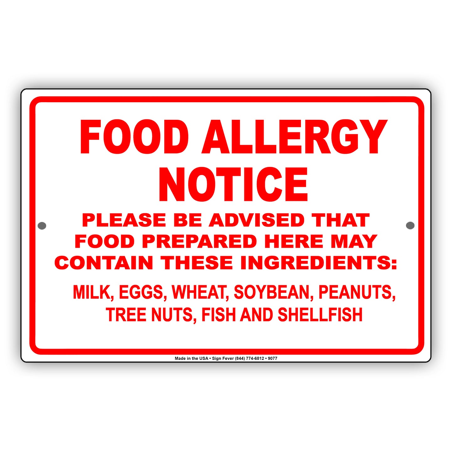 Food Allergy Notice Please Be Advised That Food Prepared Here May Contain Ingredients Aluminum Metal Sign Plate