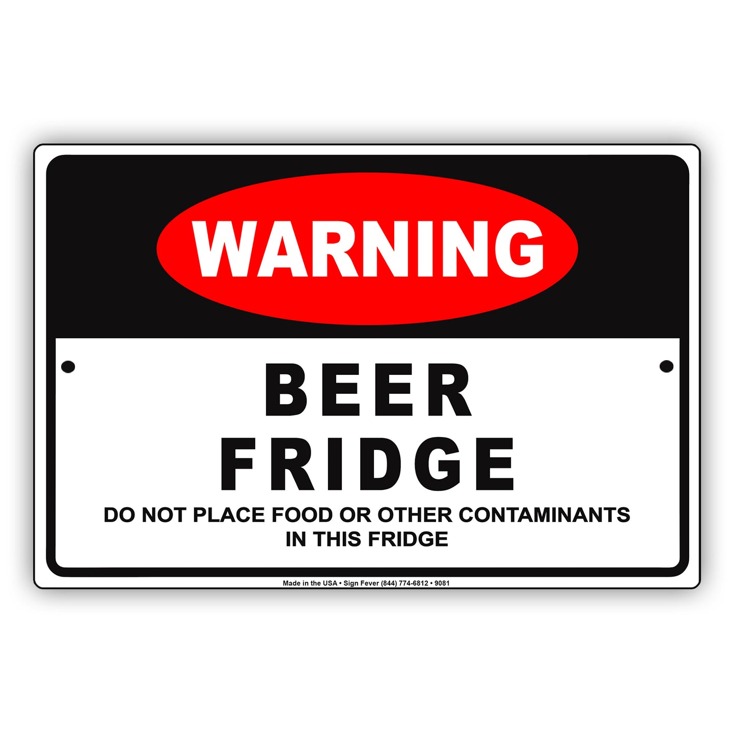 Warning Beer Fridge Do Not Place Food Or Other Contaminants Aluminum Metal Sign Plate