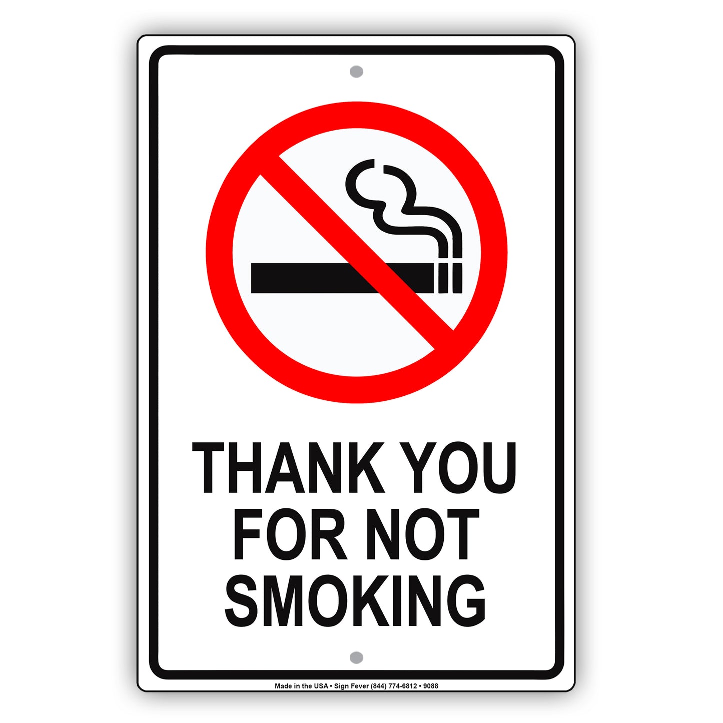 Thank You for Not Smoking Aluminum Metal Sign Plate