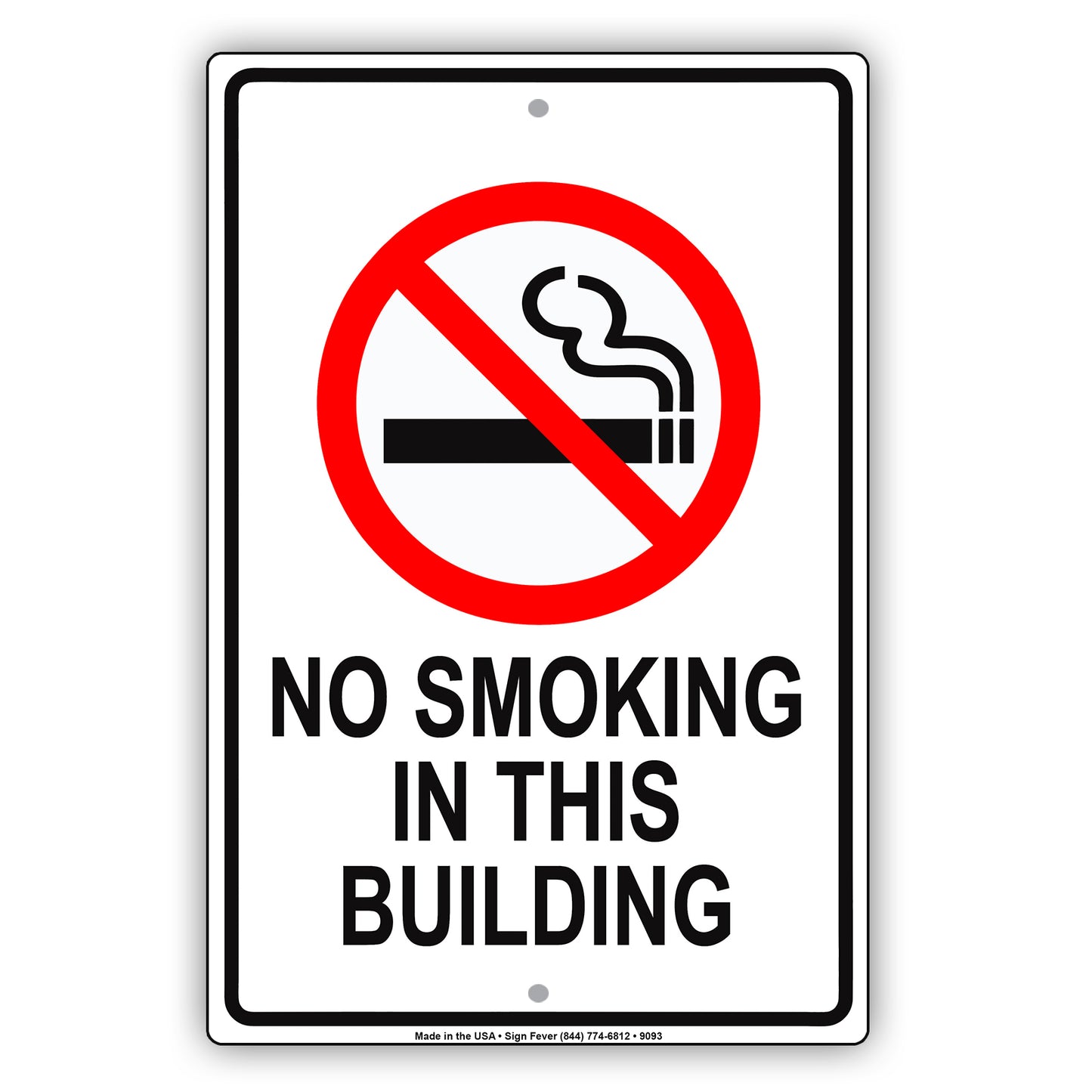 No Smoking in This Building Aluminum Metal Sign Plate