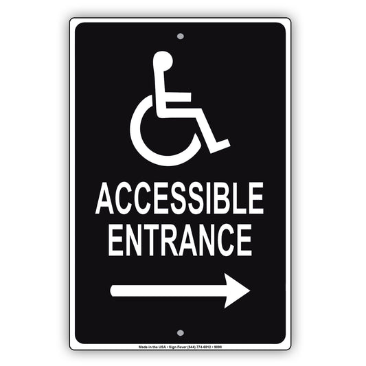 Handicap Accessible Entrance Right Arrow Aluminum Metal Sign Plate